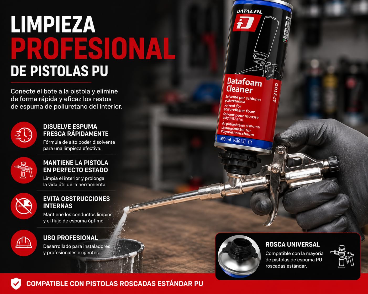 DATAFOAM CLEANER 500 ml – Solvente limpiador espuma poliuretano – PACK 12 – Aerosol para limpieza de pistolas PU y espuma fresca – DATACOL