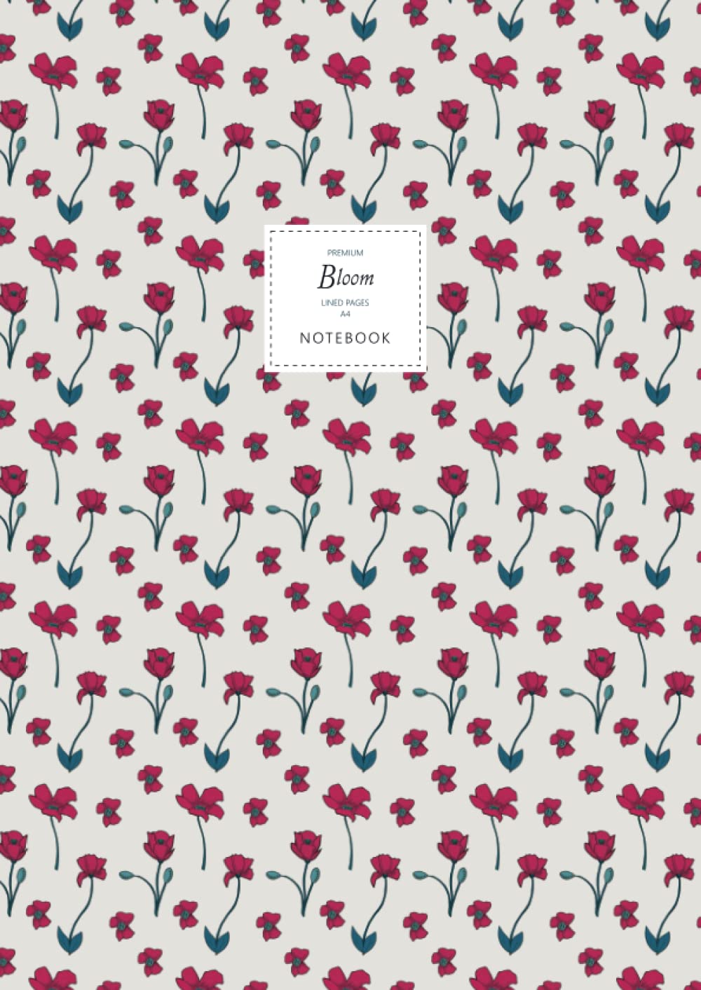 Bloom Notebook - Lined Pages - A4 - Premium: (Classic Edition) Fun notebook 192 lined pages (A4 / 8.27x11.69 inches / 21x29.7cm)