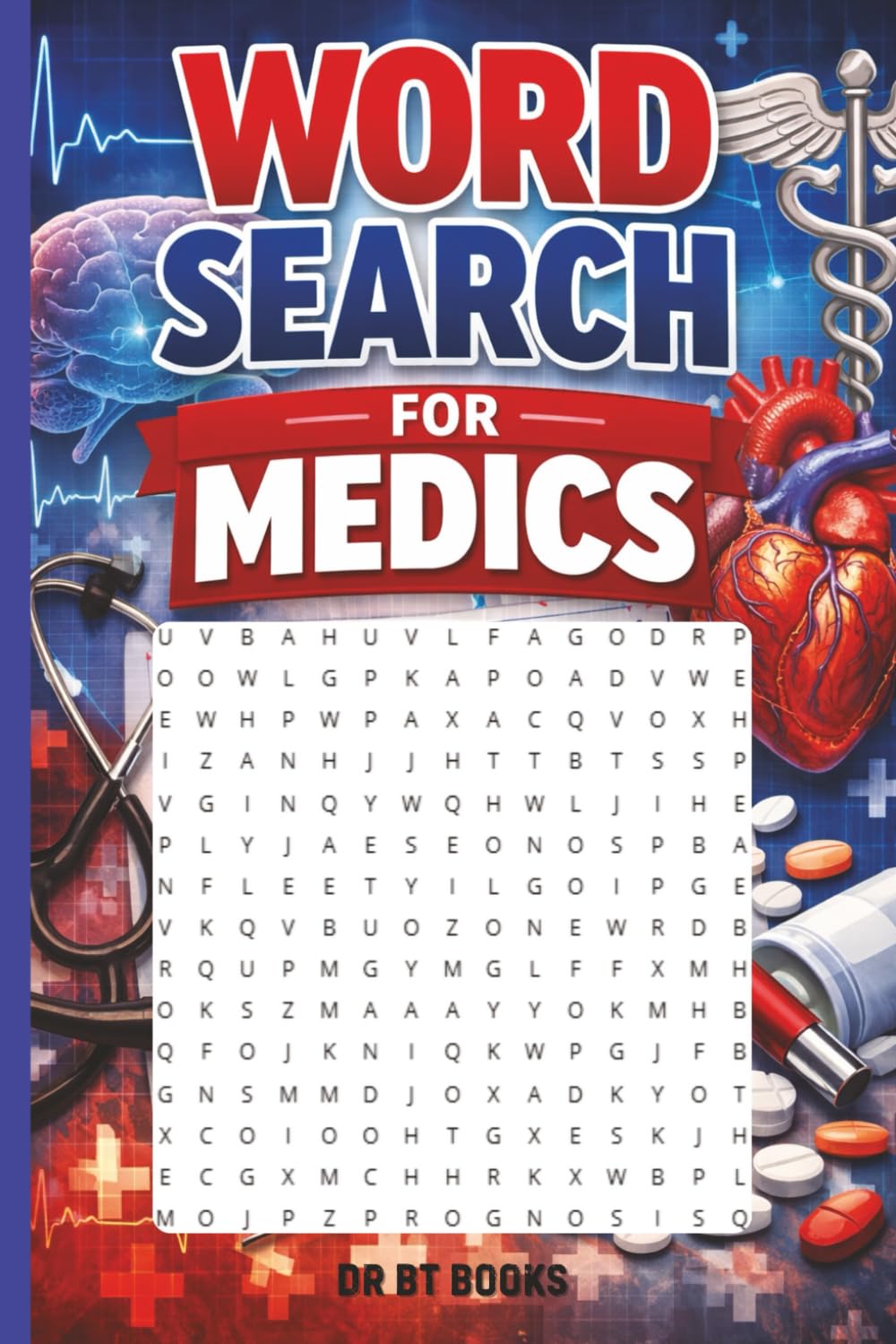 Word Search for Medics: 50 Puzzles for Doctors and Medical Students