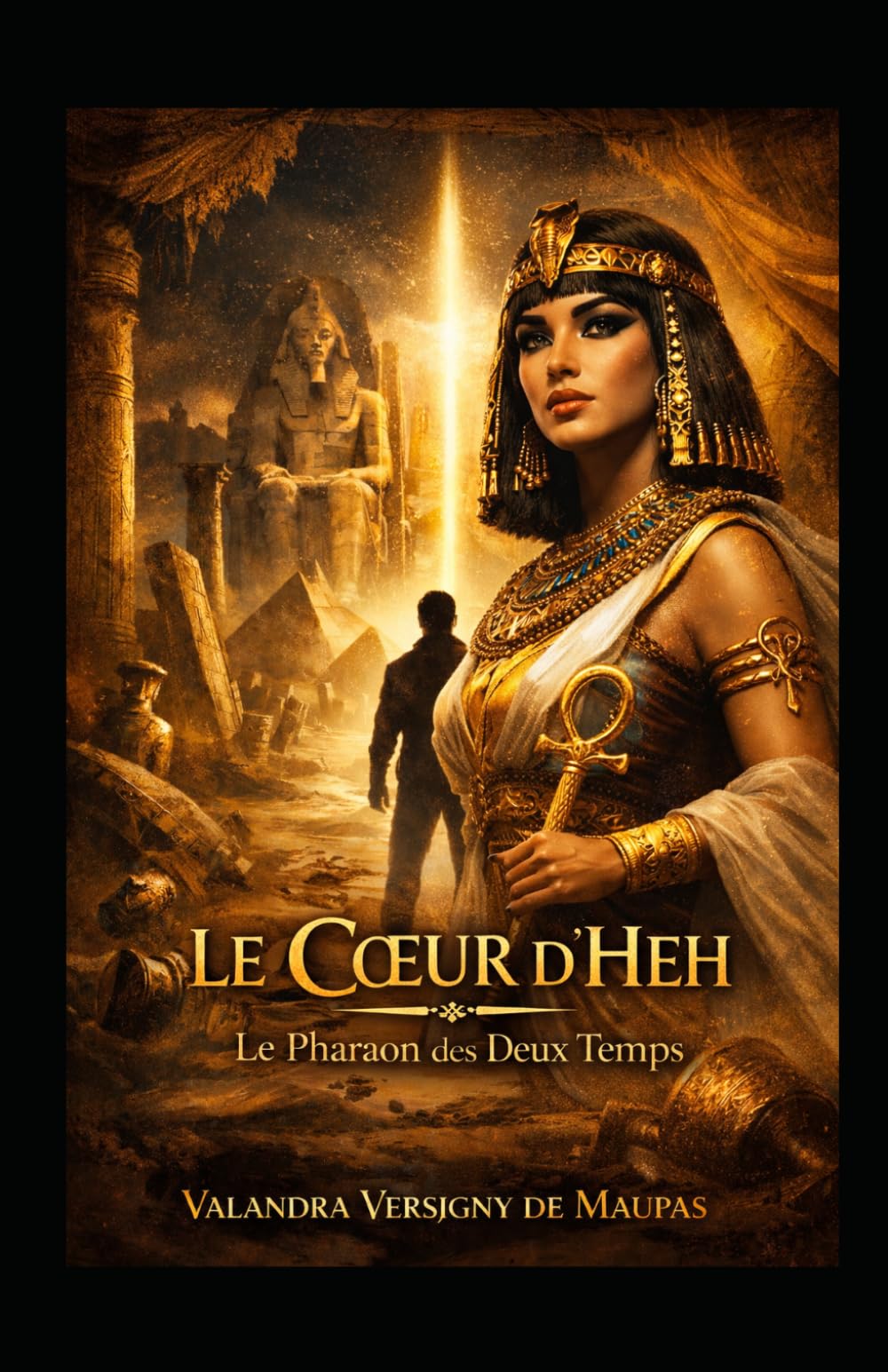 Le Cœur d’Heh Le Pharaon des Deux Temps
