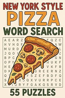 New York Pizza word Search: Slice by Slice: A New York Pizza Lover's Word Search Adventure (word search book)
