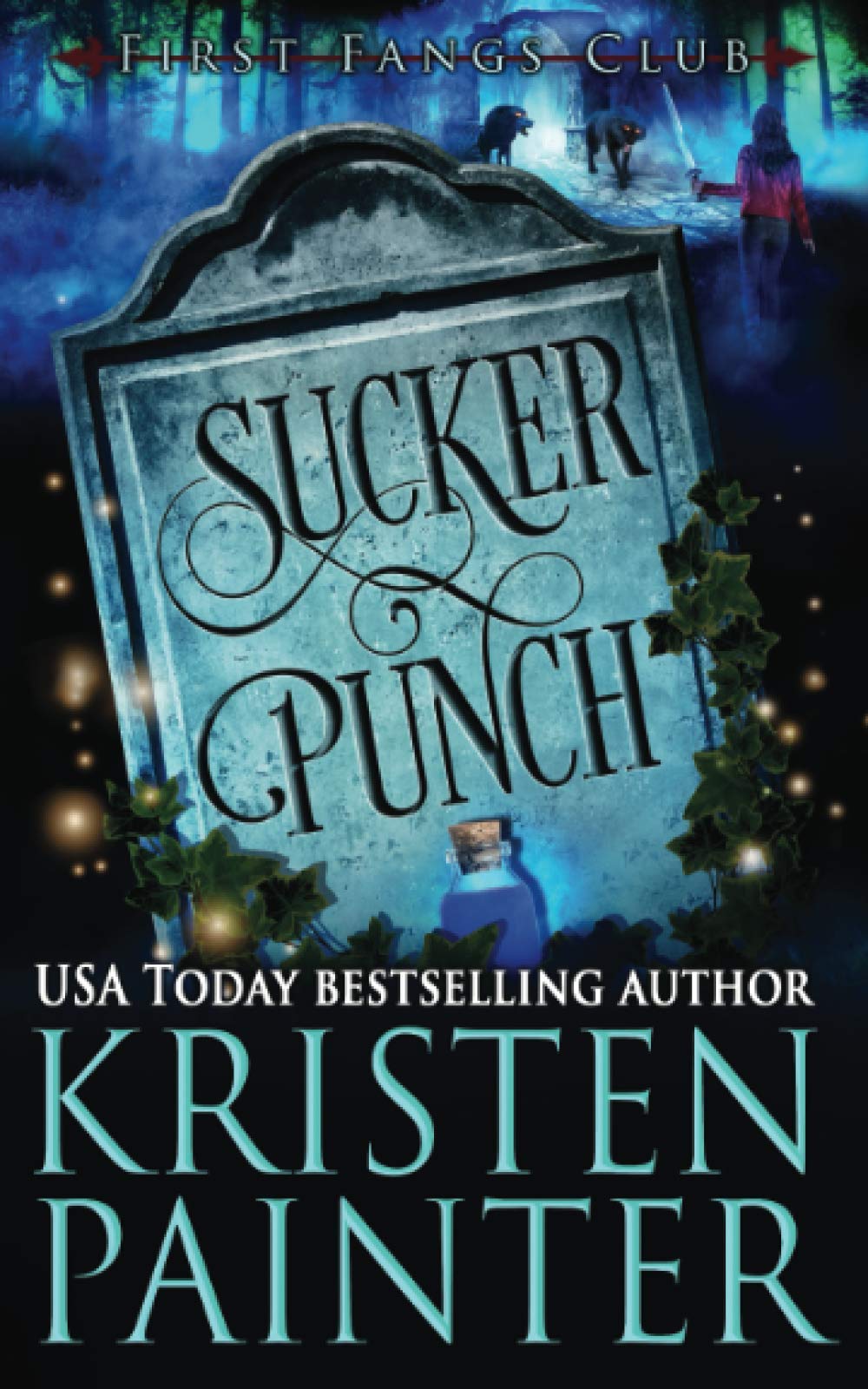 Sucker Punch: A Paranormal Women's Fiction Novel