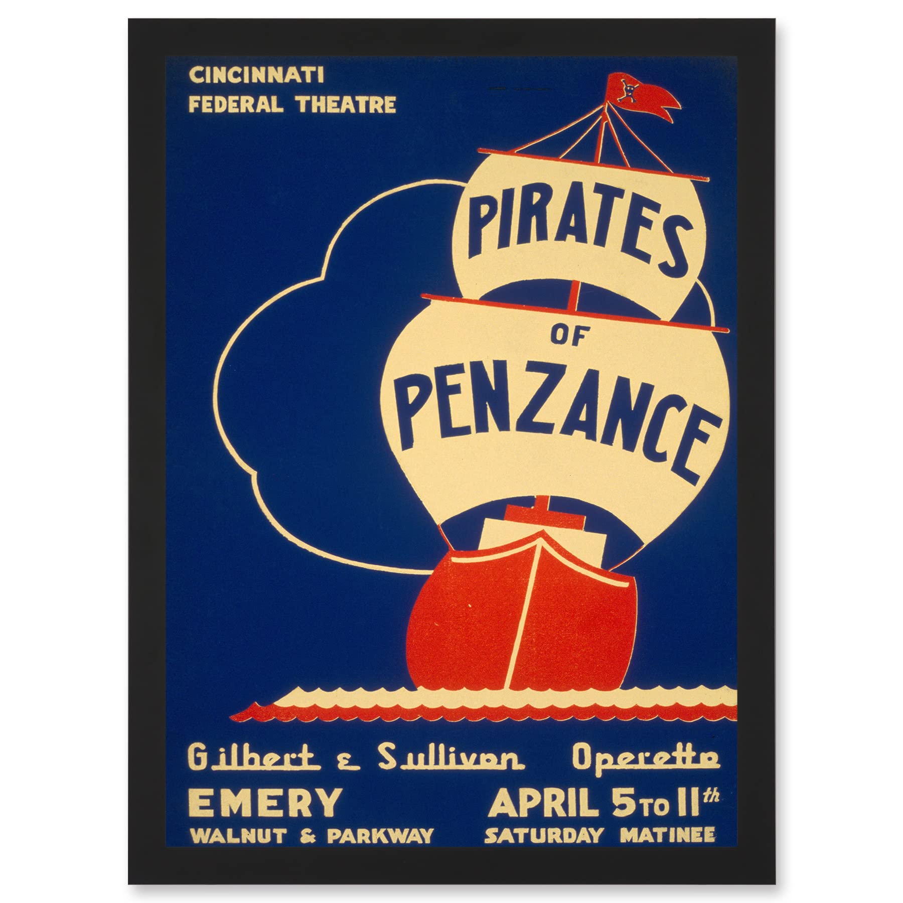Artery8 Theatre Pirates Of Penzance Poster Gilbert Sullivan Artwork Framed Wall Art Print A4