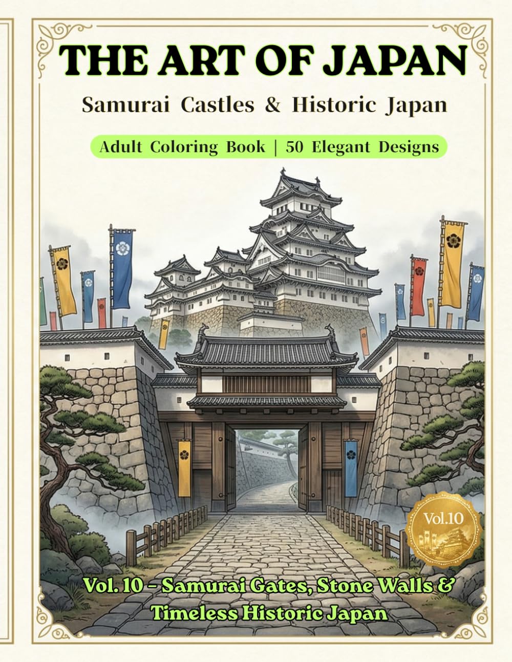 THE ART OF JAPAN: Samurai Castles & Historic Japan
