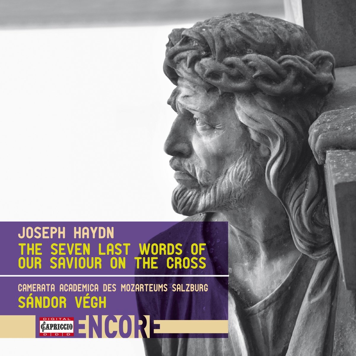 Haydn: The Seven Last Words of our Saviour on the Cross