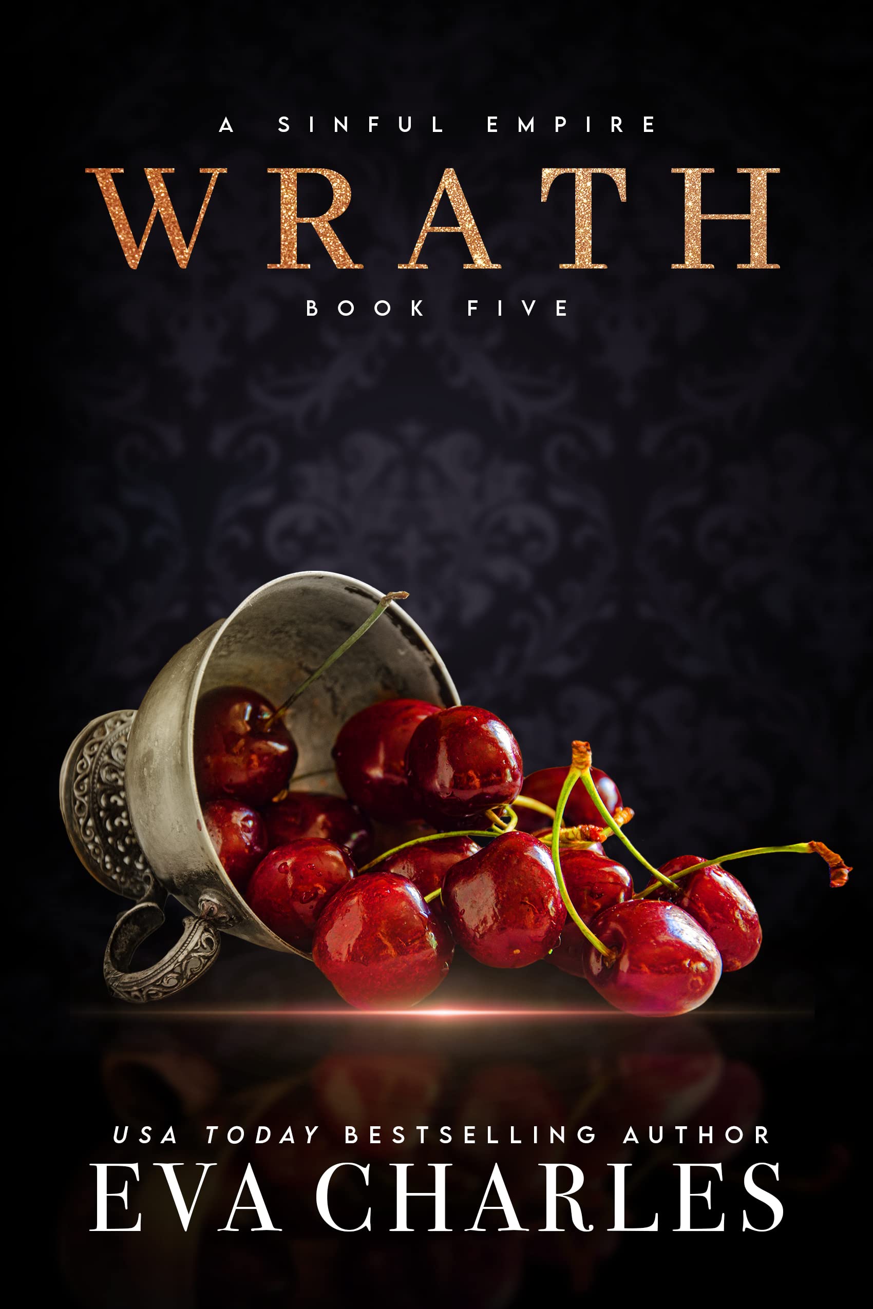 Wrath: A Sinful Empire Duet