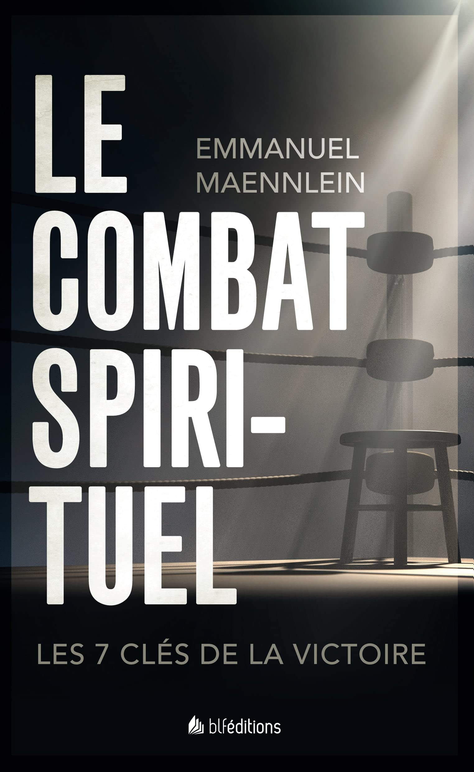 LE COMBAT SPIRITUEL