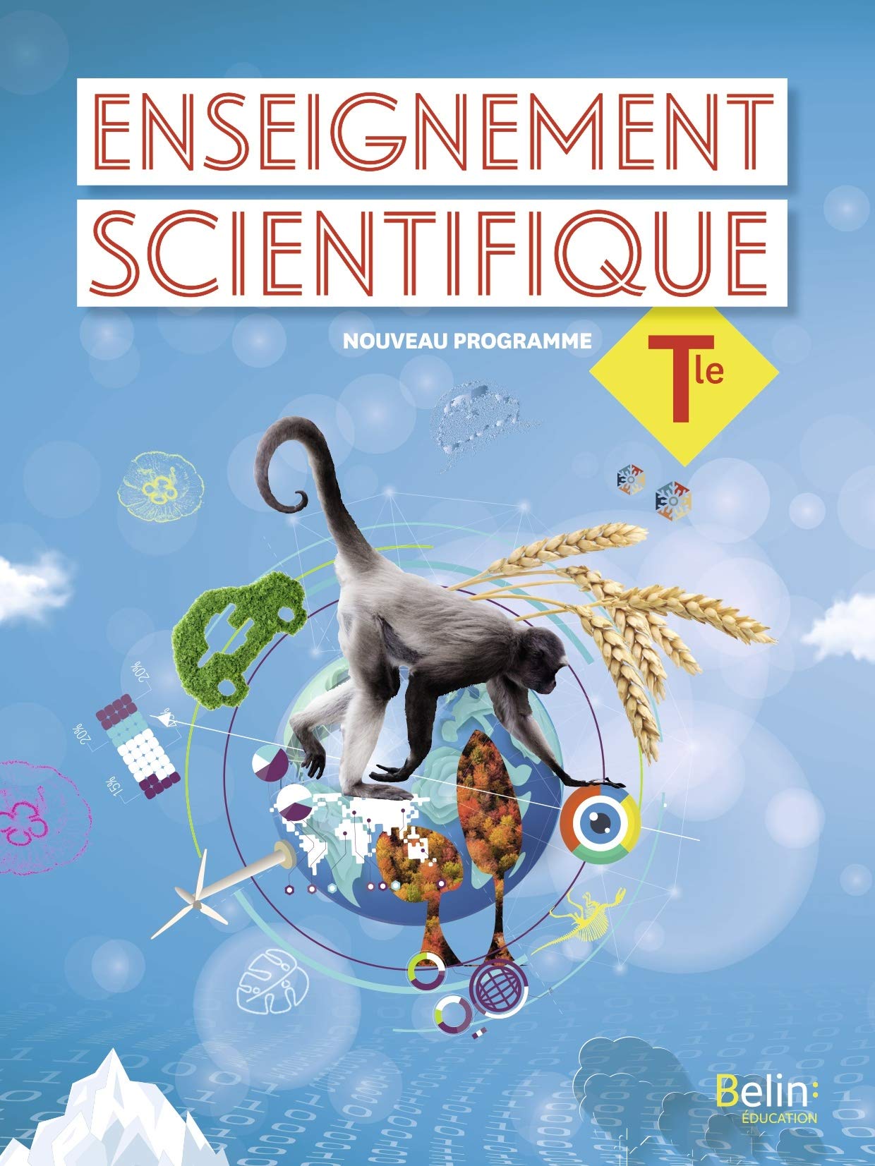 Enseignement Scientifique Terminale: Manuel élève 2020
