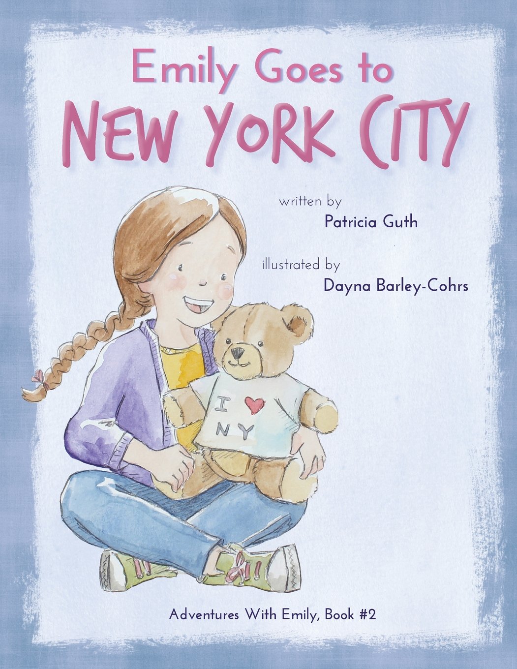 Emily Goes to New York City: Volume 2 (Adventures with Emily)