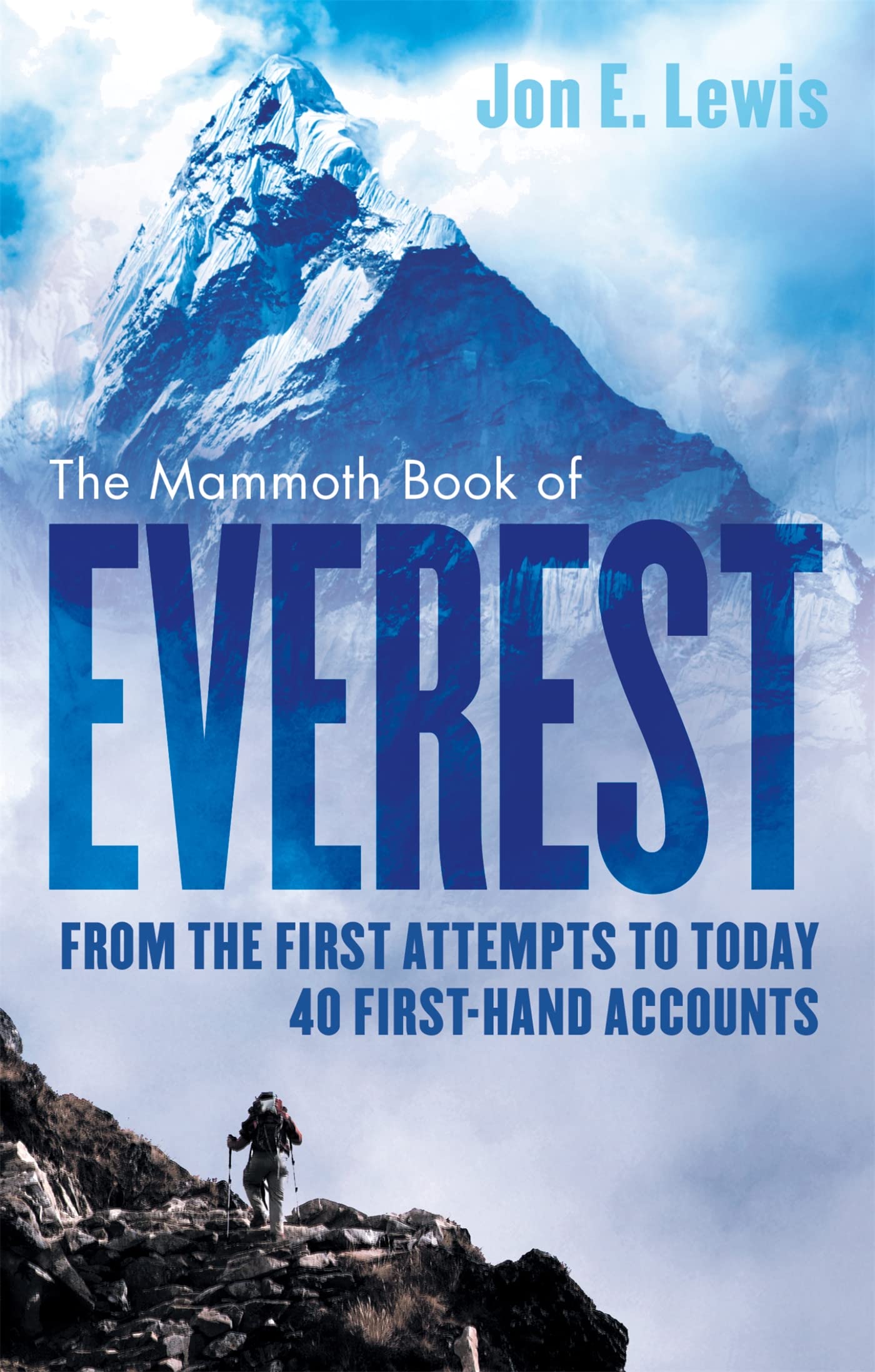 The Mammoth Book Of Everest by Jon E. Lewis - 9781472120182