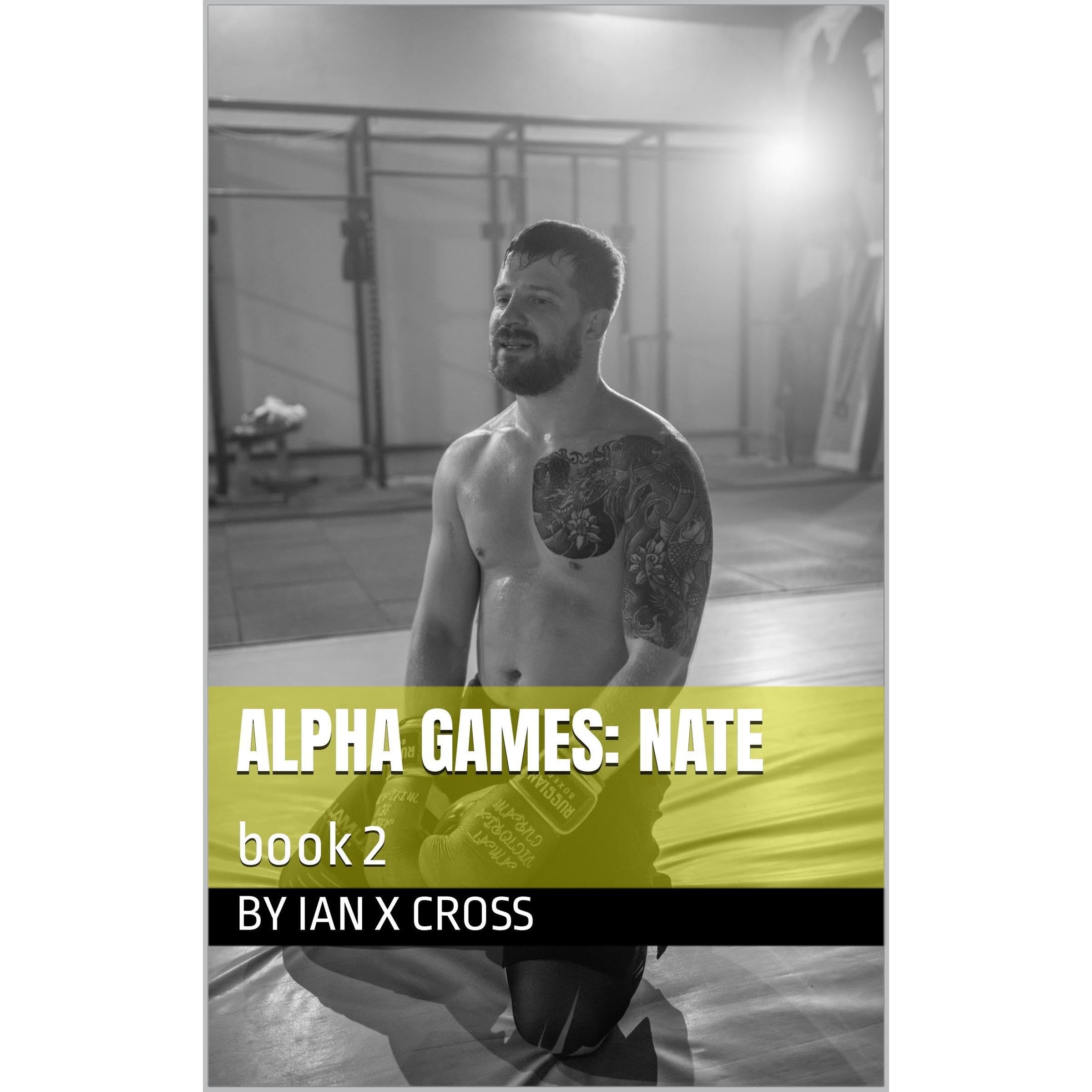 Alpha Games: Nate (Book 2)