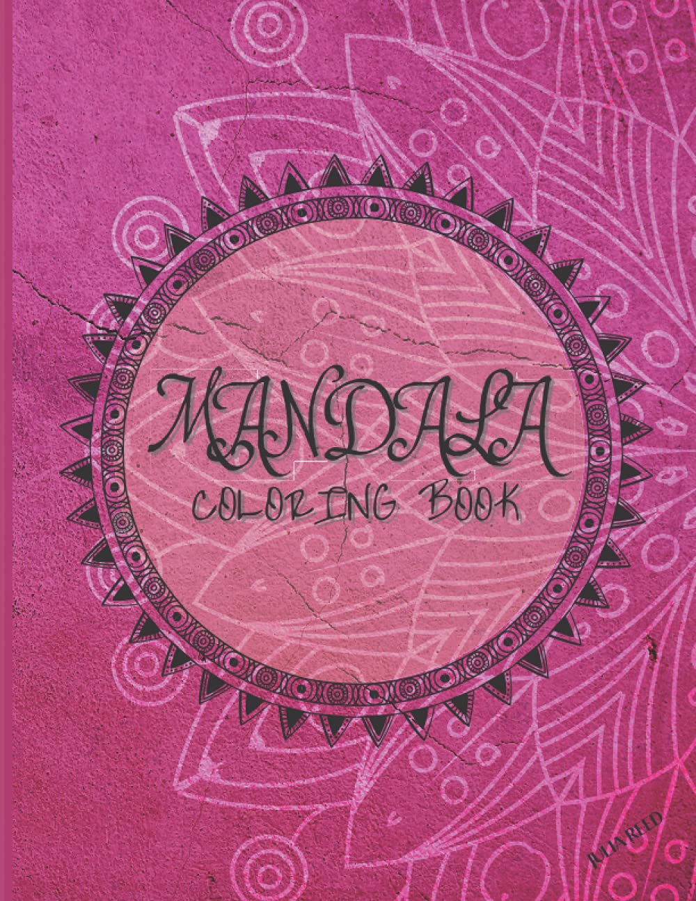 Mandala Coloring Book: Amazing Mandala Coloring Book for Adults | Stress Relieving Mandala Designs | Relaxing Mandalas | Coloring Book for Meditation and Mindfulness |