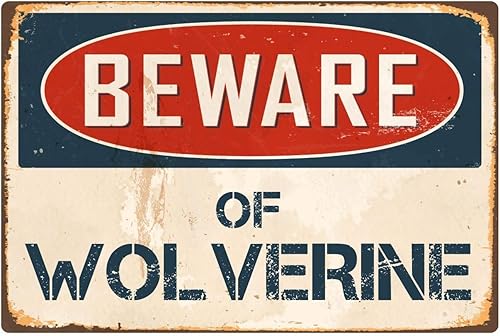Cartel de vinilo retro con texto en inglés "Beware of Wolverine" (8.0 x 12.0 in)