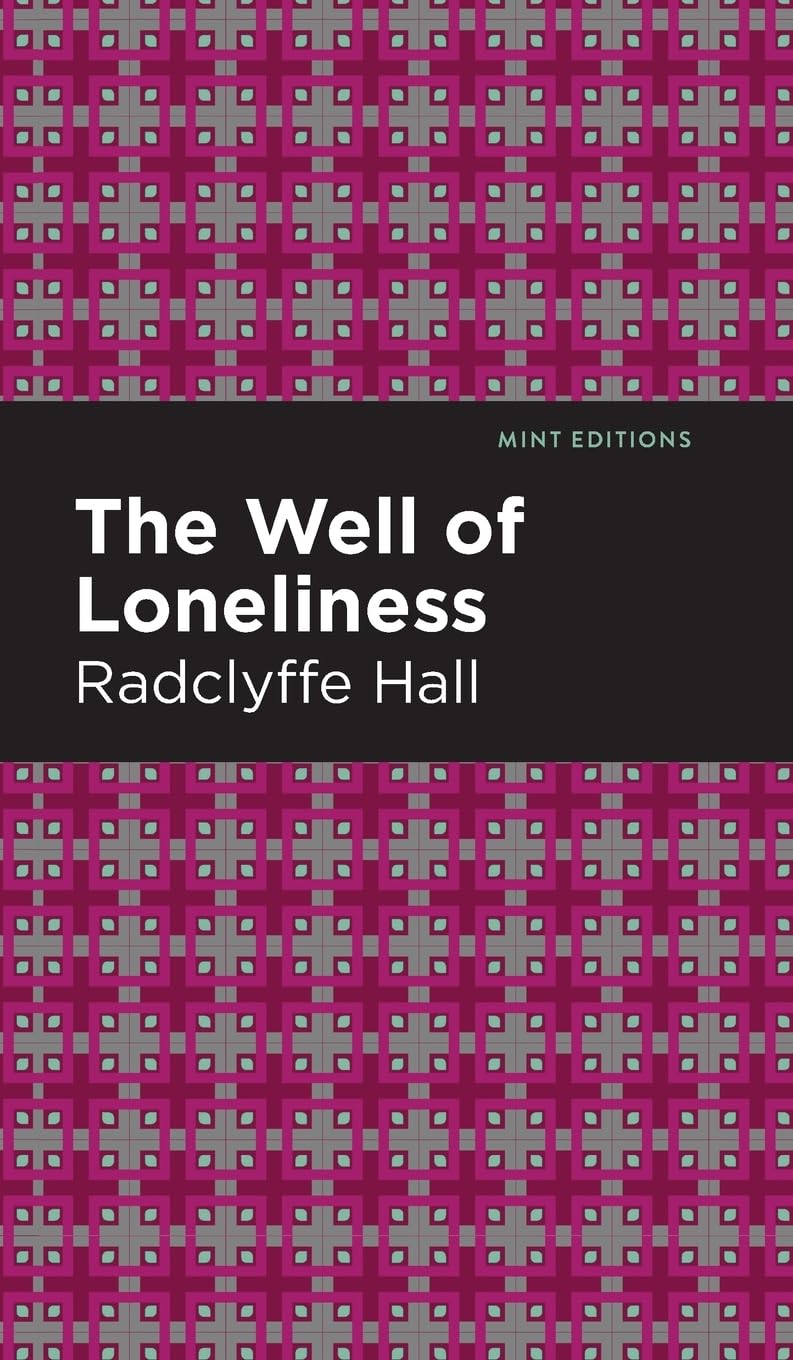 The Well of Loneliness (Mint Editions (Reading With Pride))