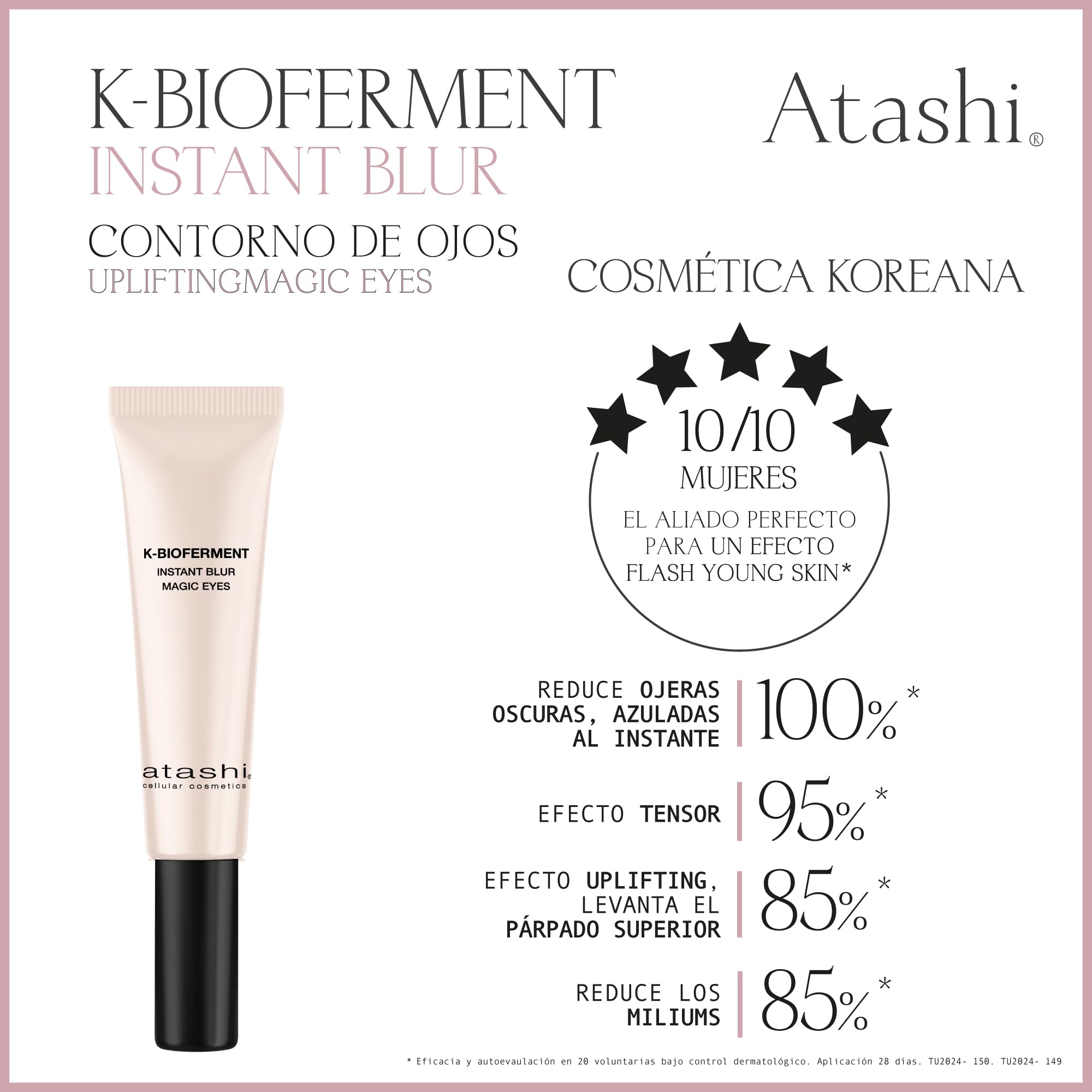 Atashi K-Bioferment Instant Blur | Contorno de Ojos Uplifting Magic Eyes | Reduce Bolsas, Ojeras, Tensa y Levanta el Párpado Superior | Con Pigmentos Iluminadores | 15ml