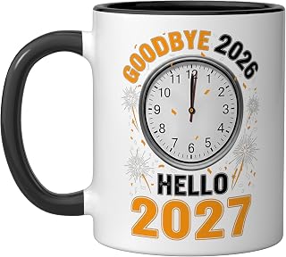 Goodbye 2026 Hello 2027 Tee With Clock New Year 27 Ceramic Mug, Black/White, 11oz