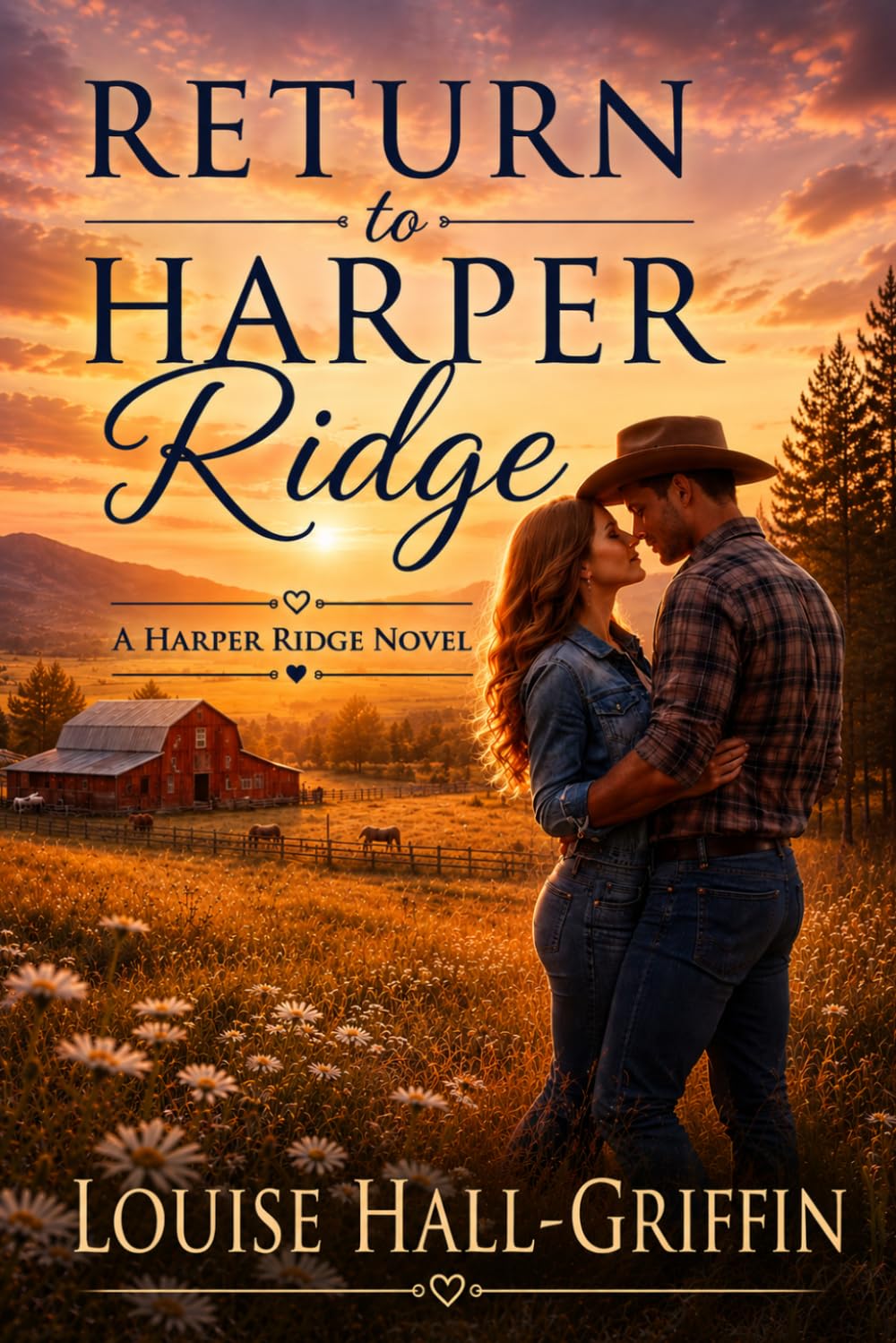 Return to Harper Ridge: A Harper Ridge Novel (Harper Ridge Series)