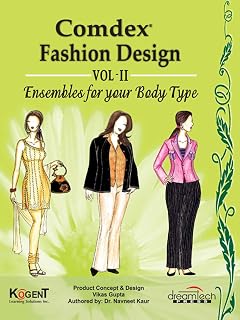 Comdex Fashion Design, Vol II, Ensembles for your Body Type