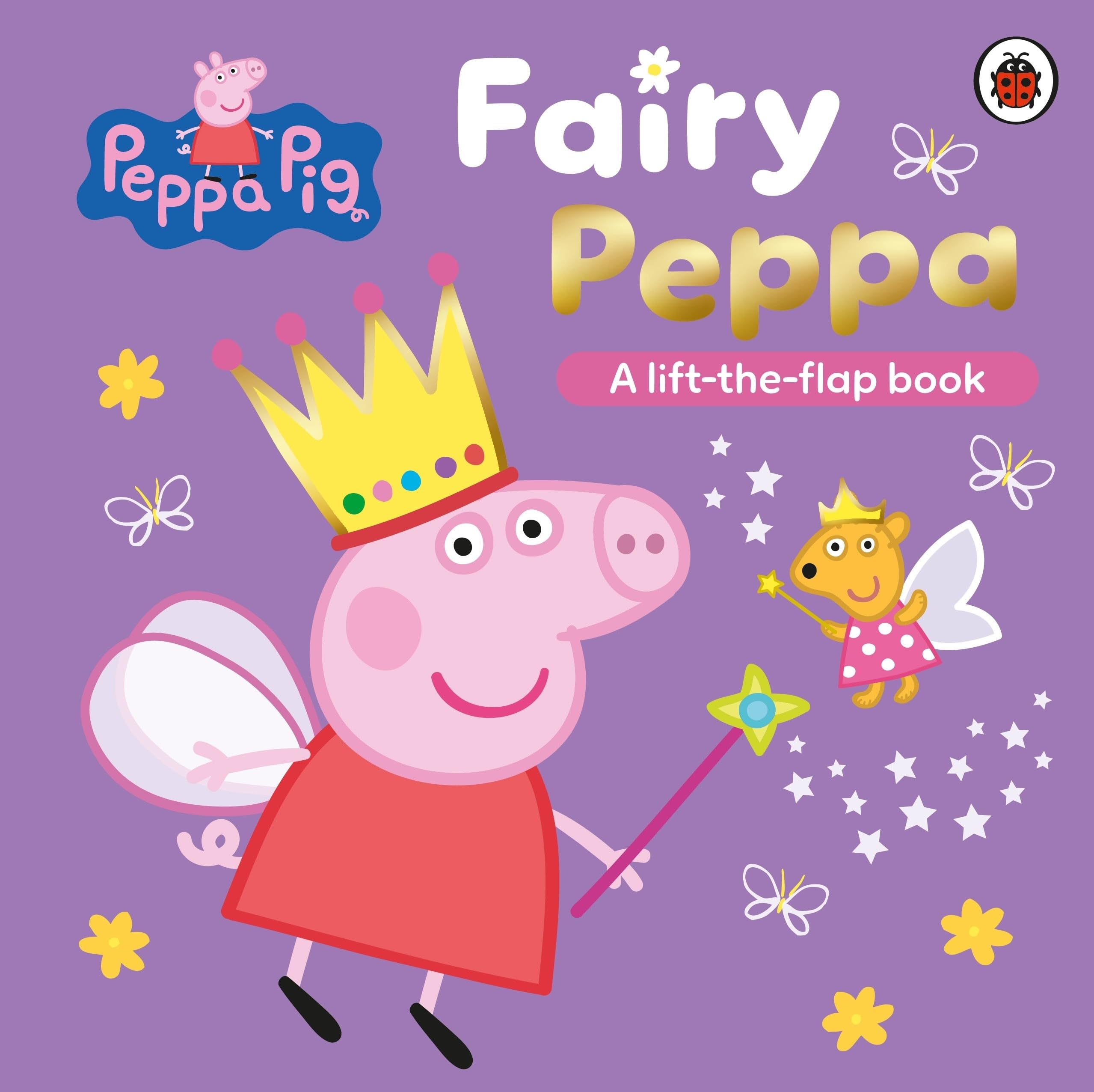 Peppa Pig: Fairy Peppa by  Peppa Pig - 9780241721827