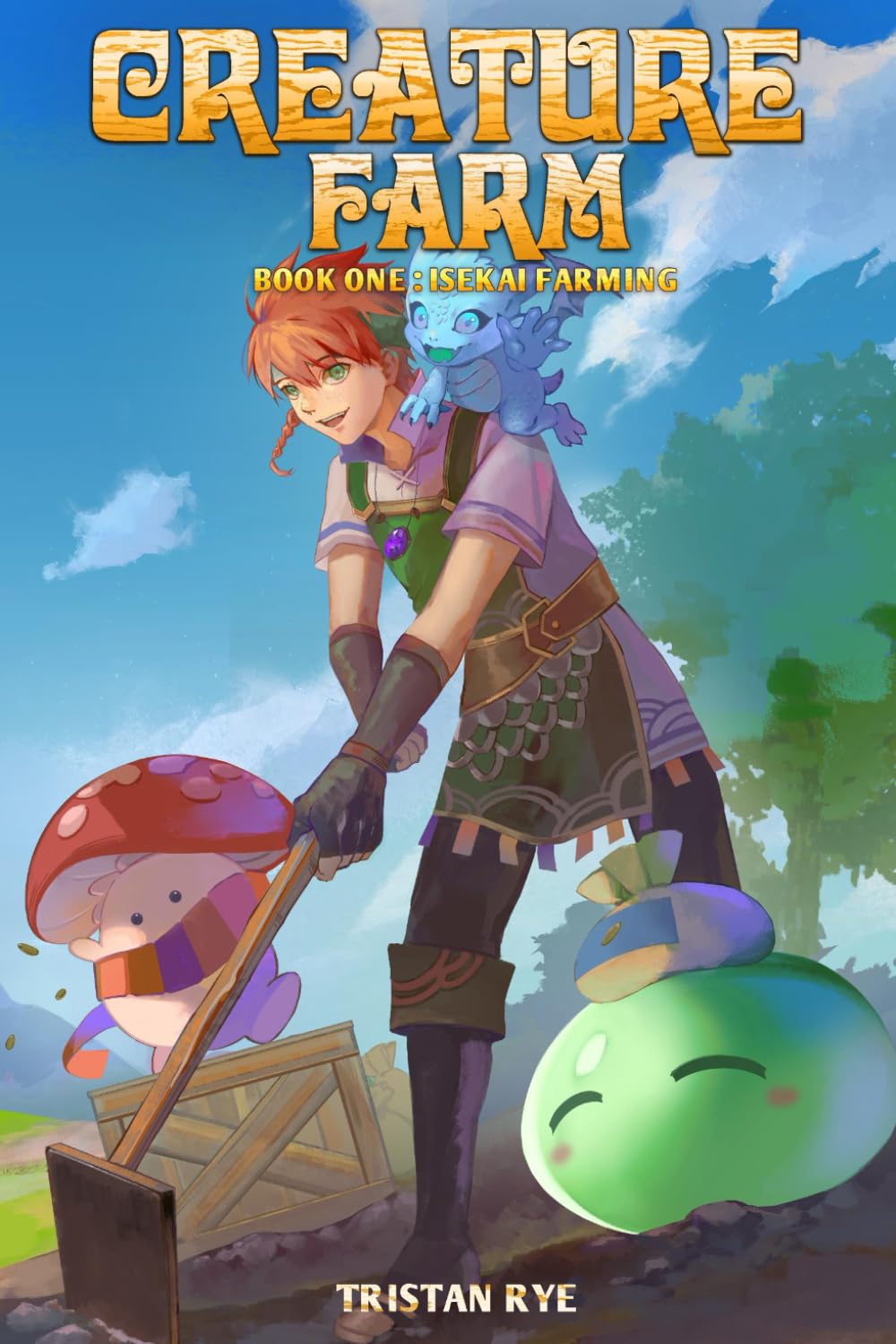 Isekai Farming (Creature Farm: A Cozy Monster Evolution LitRPG)