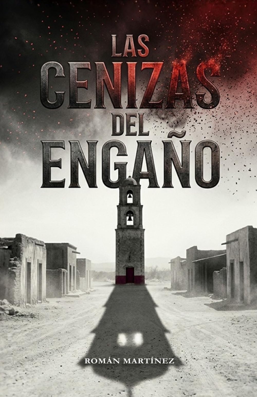 Las Cenizas del Engaño