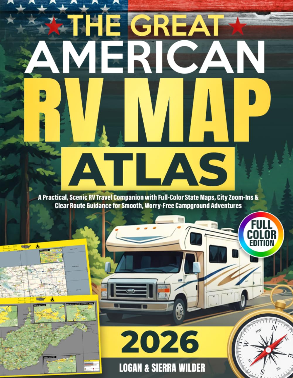 The Great American RV Map Atlas: A Practical, Scenic RV Travel Companion with Full-Color State Maps, City Zoom-Ins & Clear Route Guidance for Smooth, Worry-Free Campground Adventures