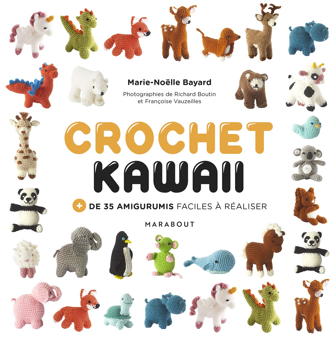 Crochet Kawaii + de 35 amigurumis faciles à réaliser