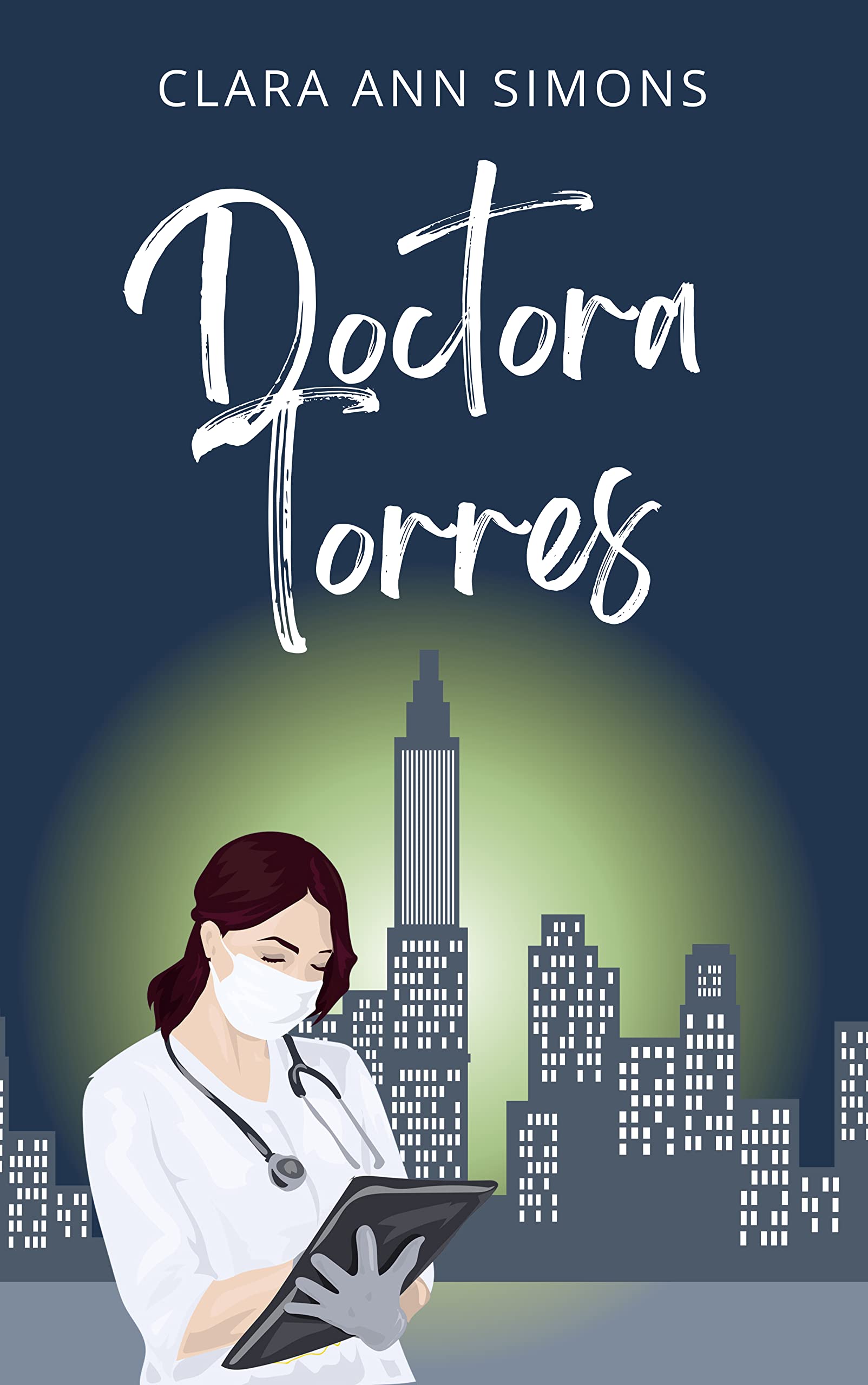 Doctora Torres (Hospital Watson Memorial) (Spanish Edition)