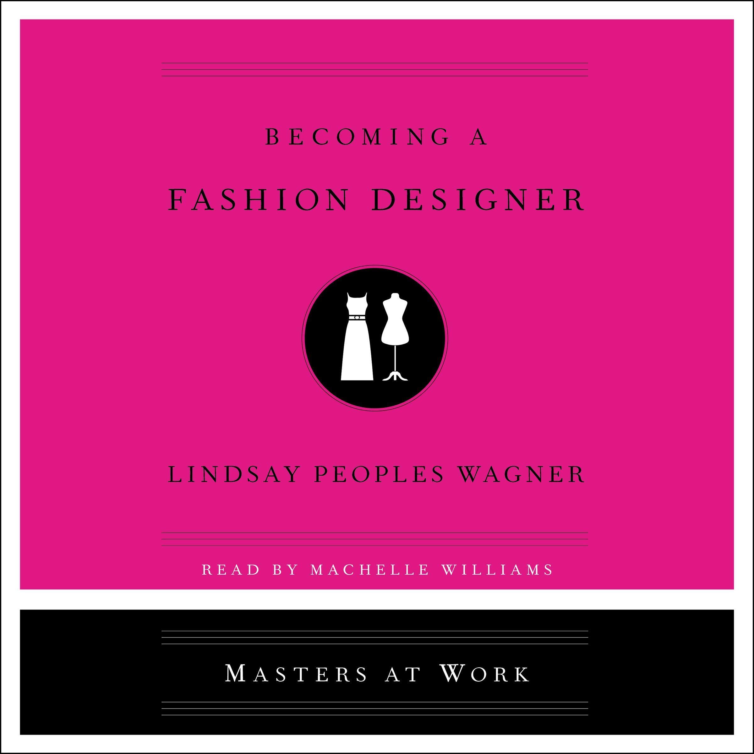 Cover art for Becoming a Fashion Designer