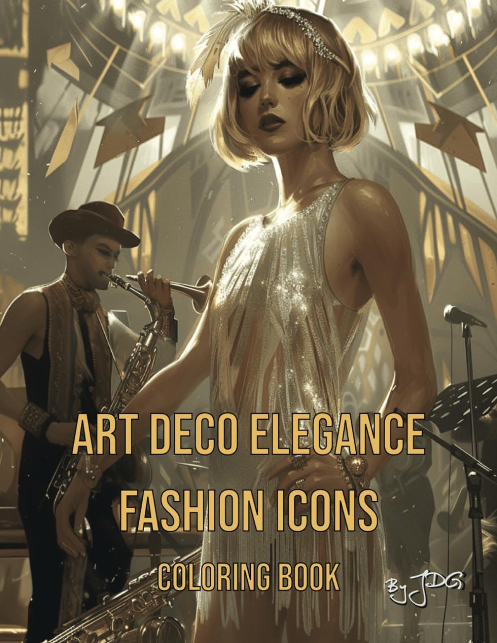 Art Deco Elegance: Fashion Icons: Coloring Book