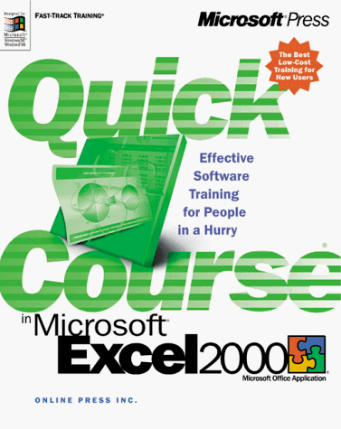 Amazon.co.jp: Quick Course in Microsoft Excel 2000 : Online Press, Inc ...