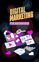 Digital Marketing: For beginners