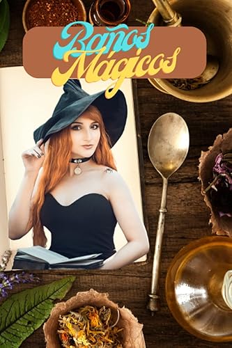 Baños Mágicos (Spanish Edition)