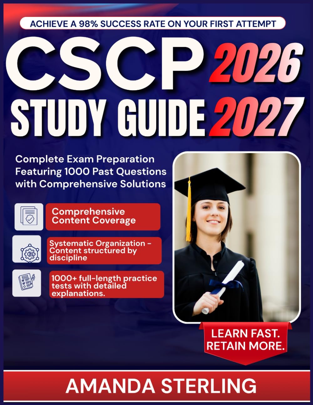 CSCP STUDY GUIDE 2026-2027: Complete Exam Preparation Featuring 1000 Past Questions with Comprehensive Solutions