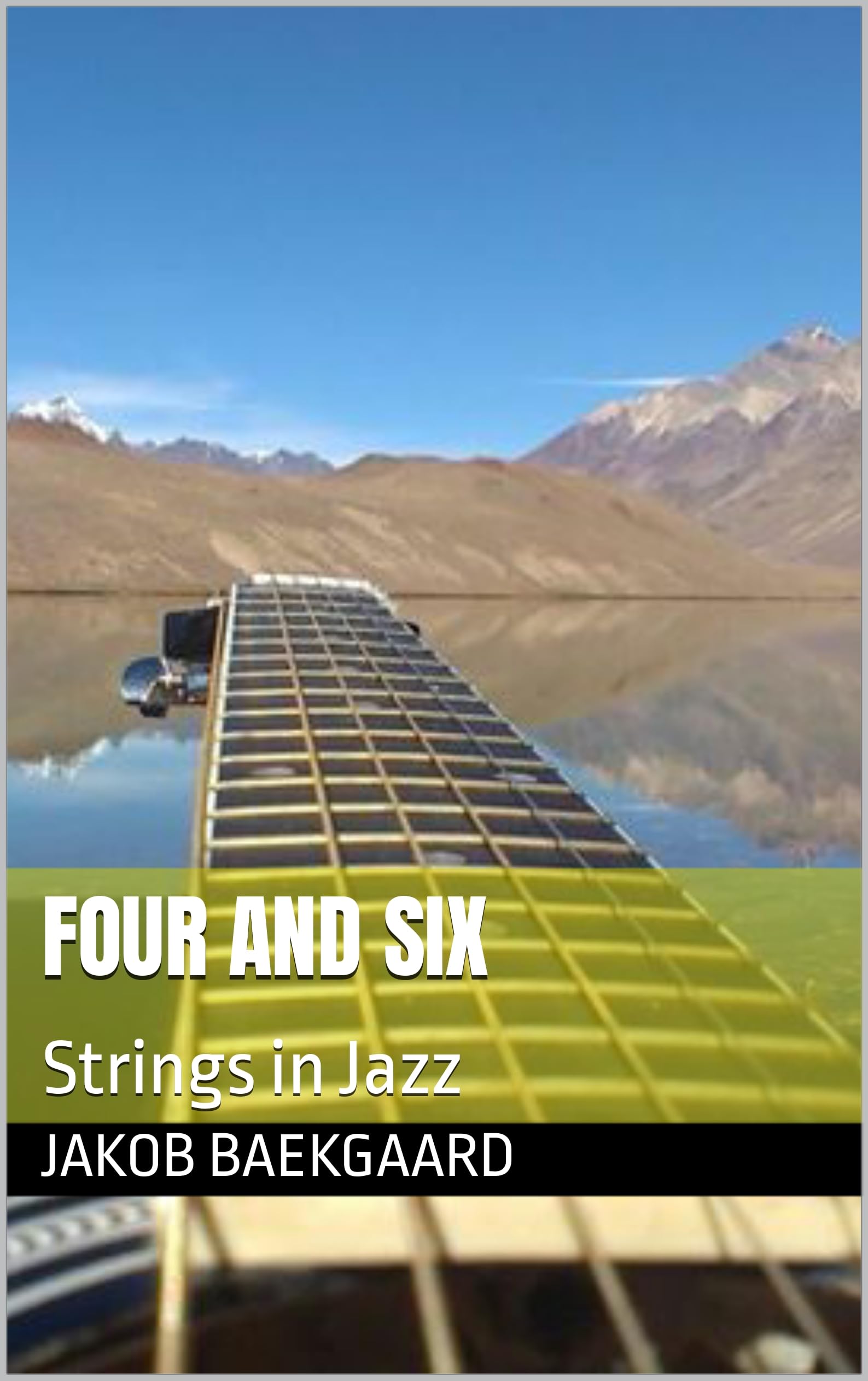 Four and Six: Strings in Jazz
