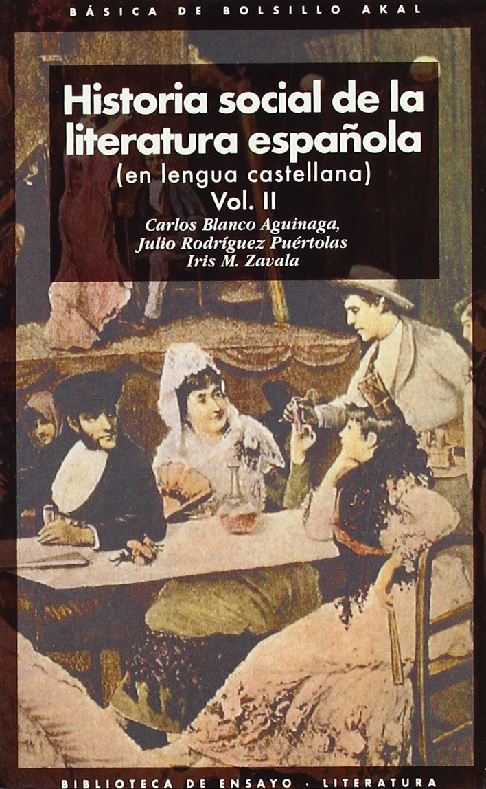 Historia social de la literatura española (2 volúmenes): 56 (Básica de Bolsillo)