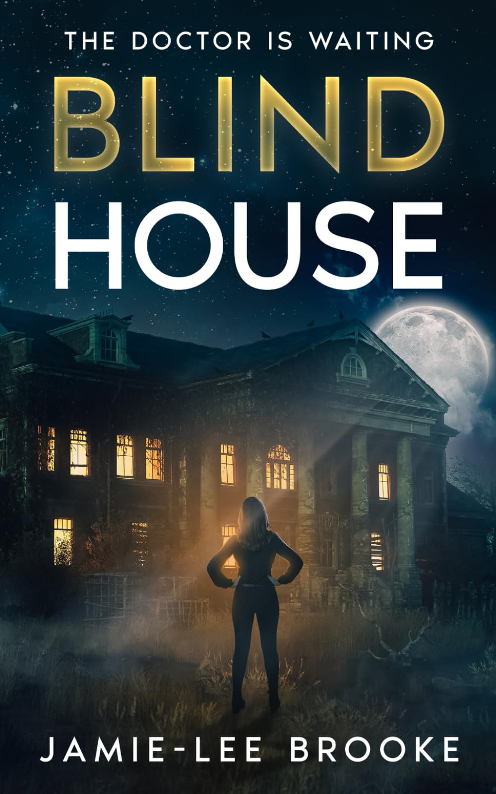 Blind House (Blind House Trilogy)