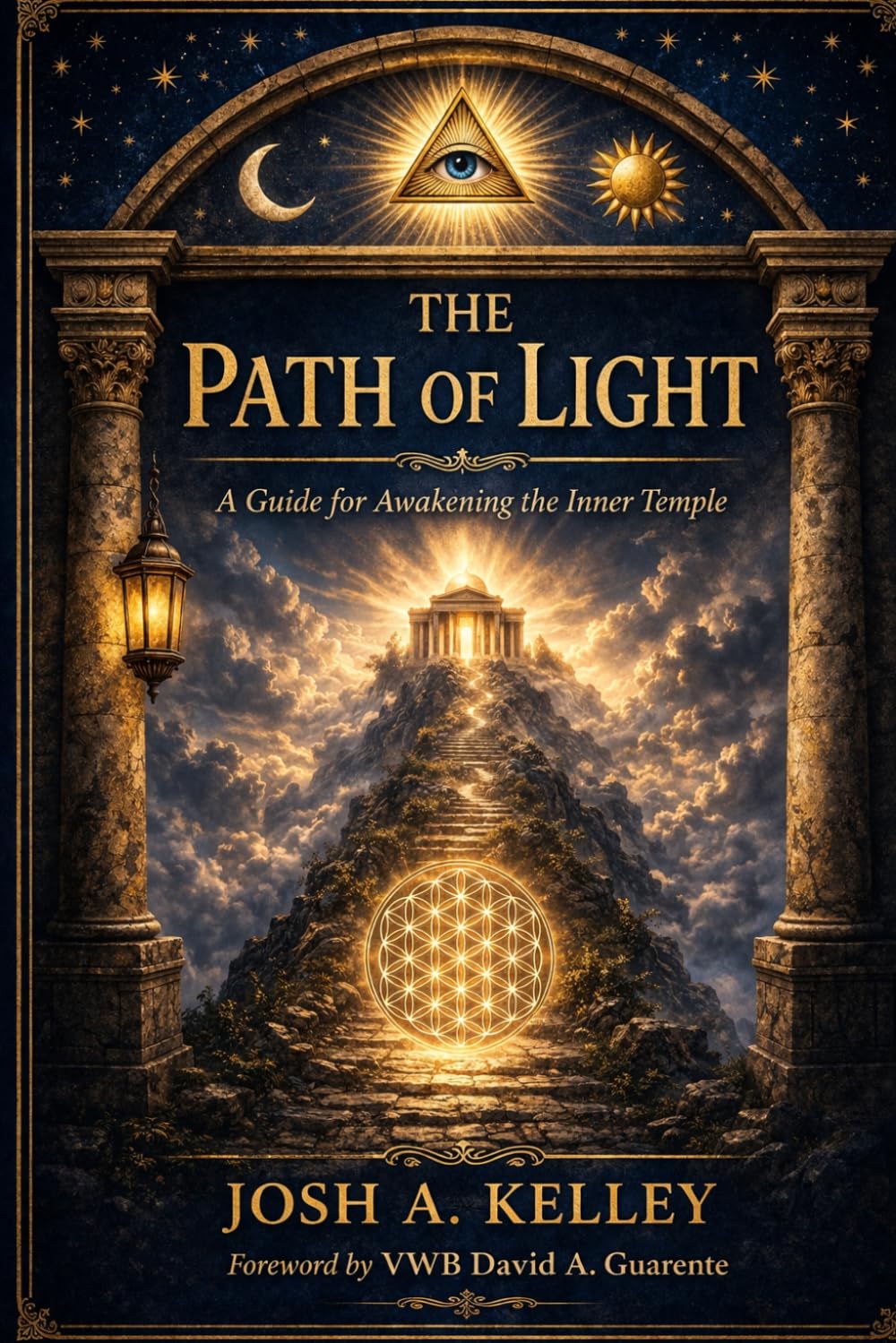 The Path of Light: A Guide to Awakening the Inner Temple