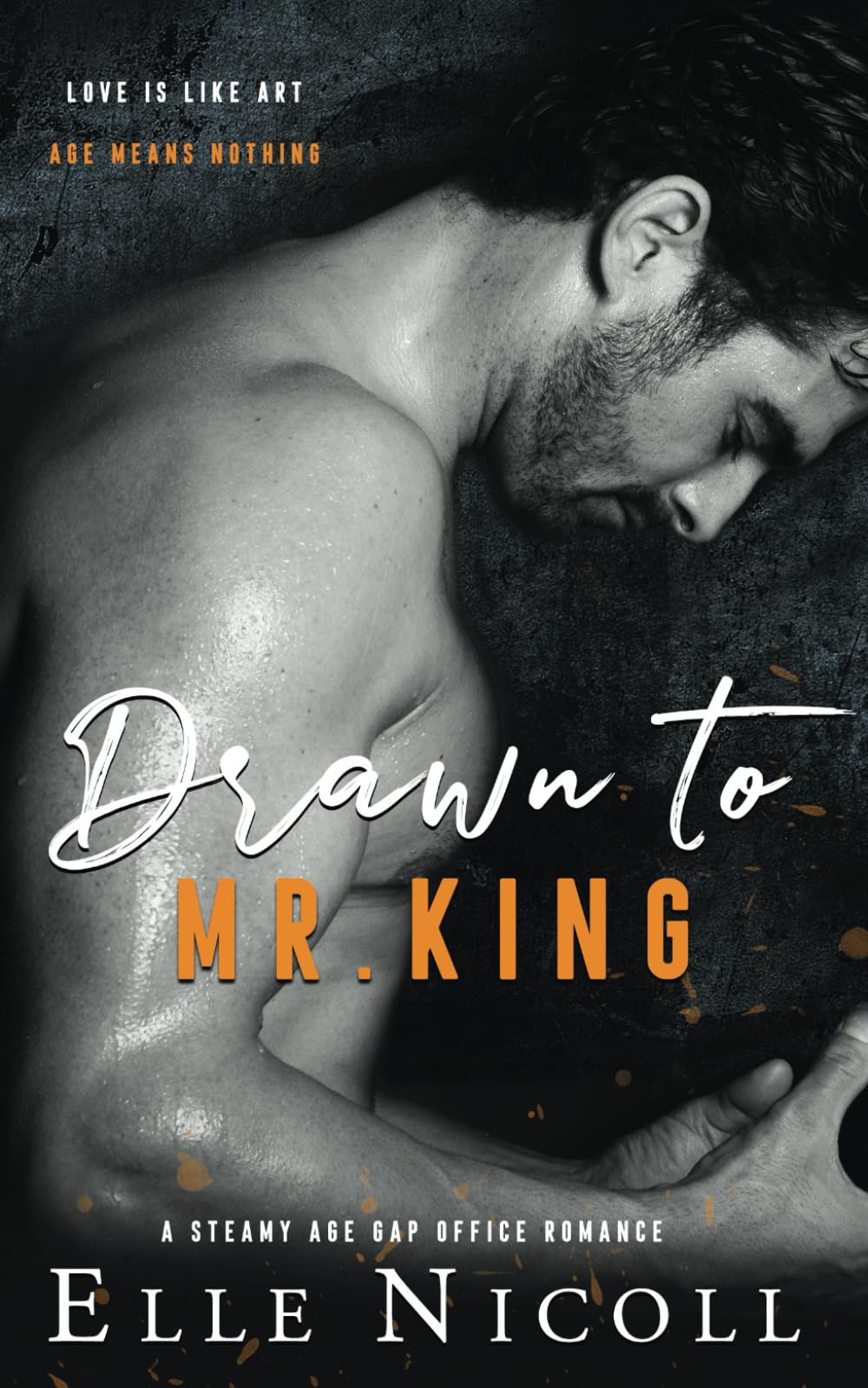 Drawn to Mr. King: A steamy age gap office romance: 3 (The Men Series - Interconnected Standalone Romances)