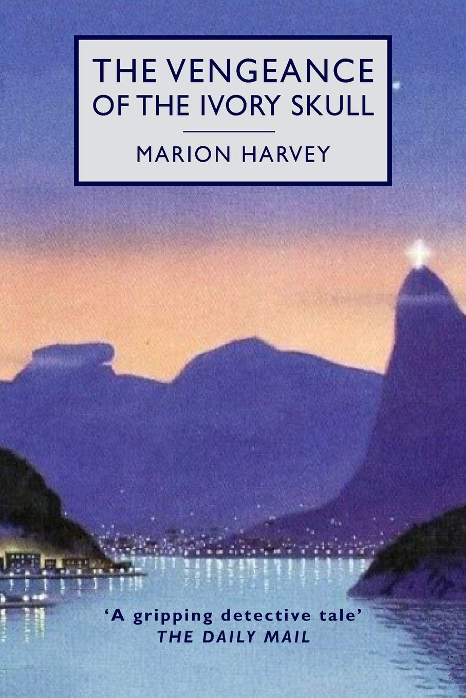 The Vengeance of the Ivory Skull: A Graydon McKelvie Detective Novel