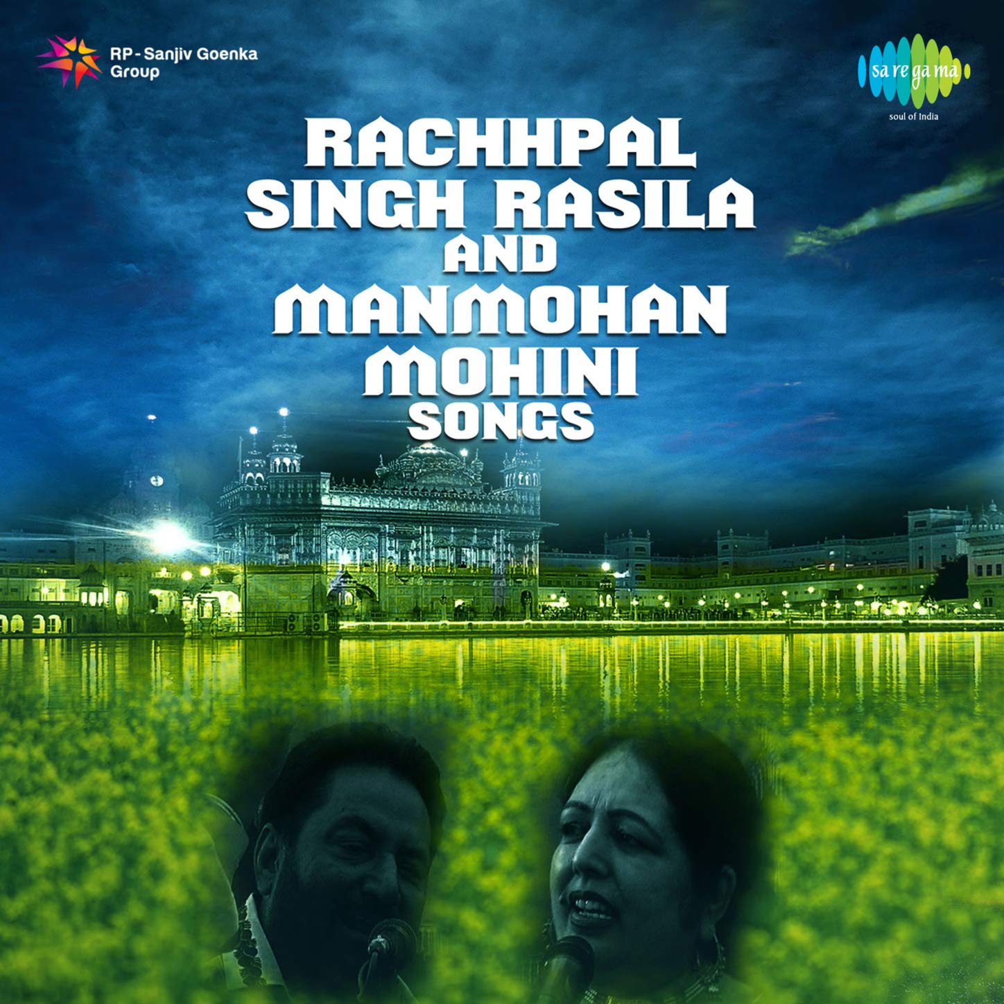 Rachhpal Singh Rasila and Manmohan Mohini Songs