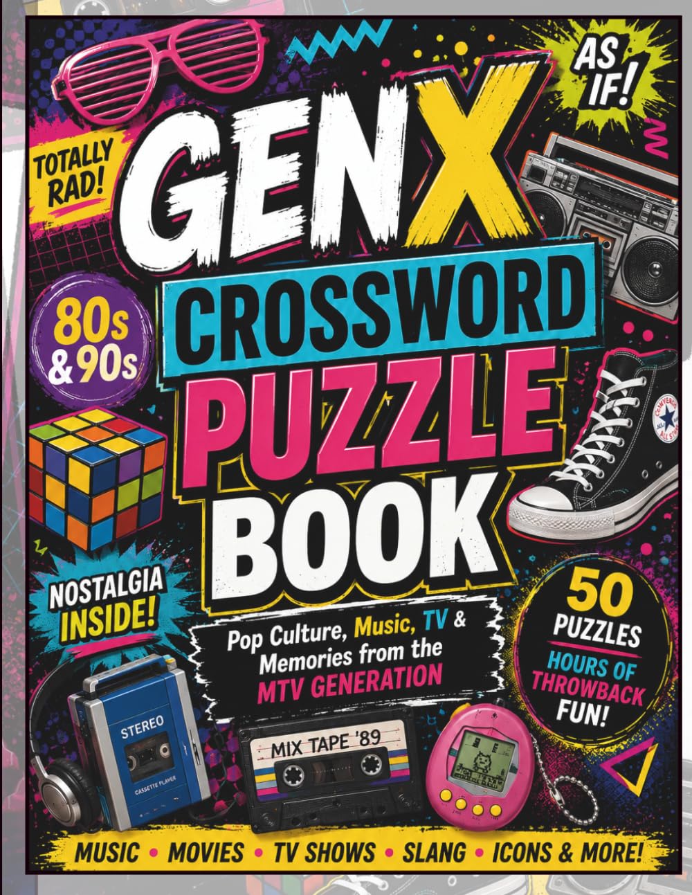 GEN X CROSSWORD PUZZLE BOOK: Pop Culture, Music, TV & Memories from the MTV Generation