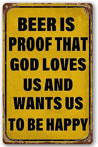 Miniatura 1 de Beer is Proof that God Loves Us and Wants Us to be Happy Tin Sign Retro Home Decor Funny Metal Bar Signs for Garage Kitchen Bar Man Cave Decor