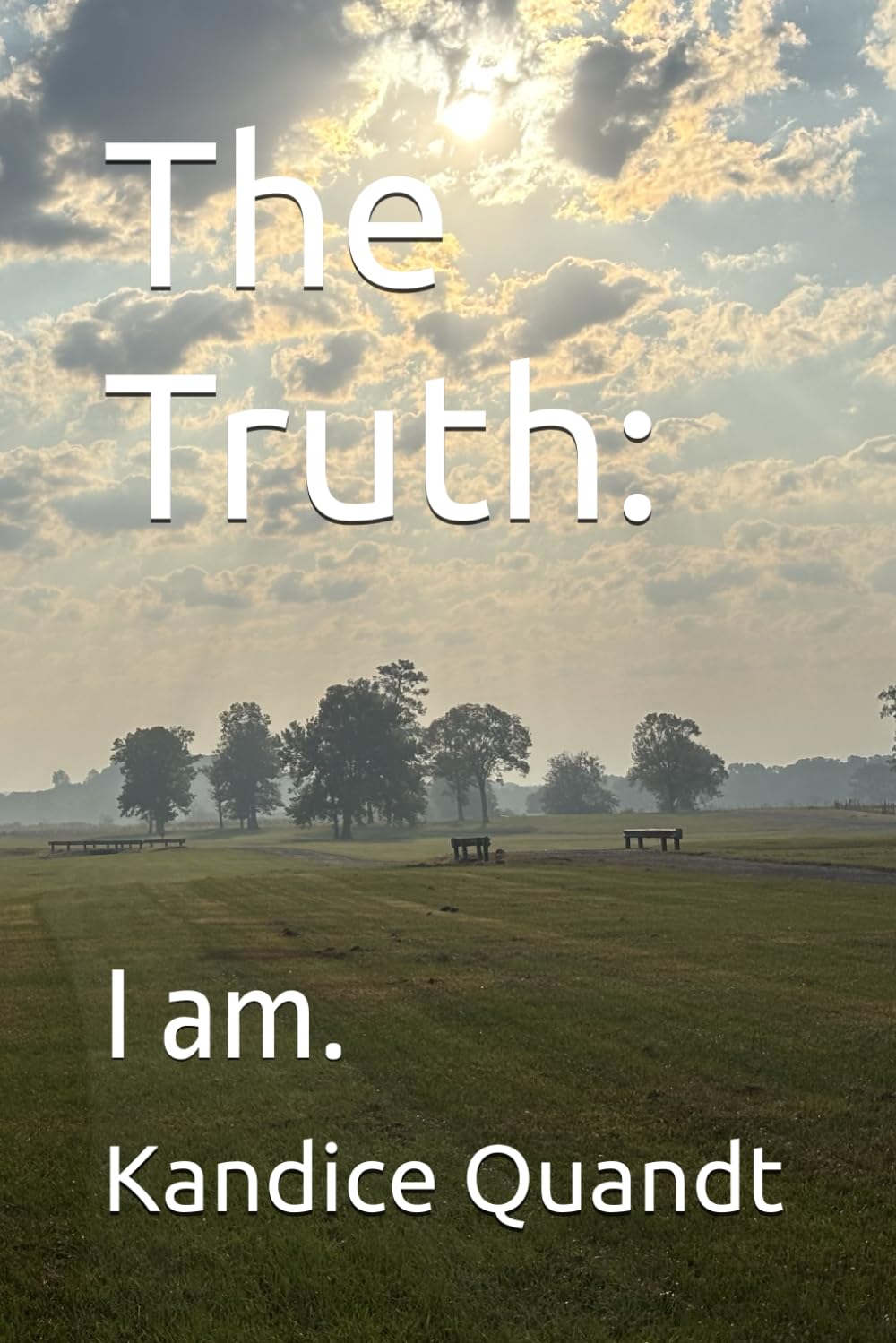 The Truth:: I am.
