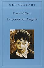 Le ceneri di Angela Copertina flessibile=378 pagine
