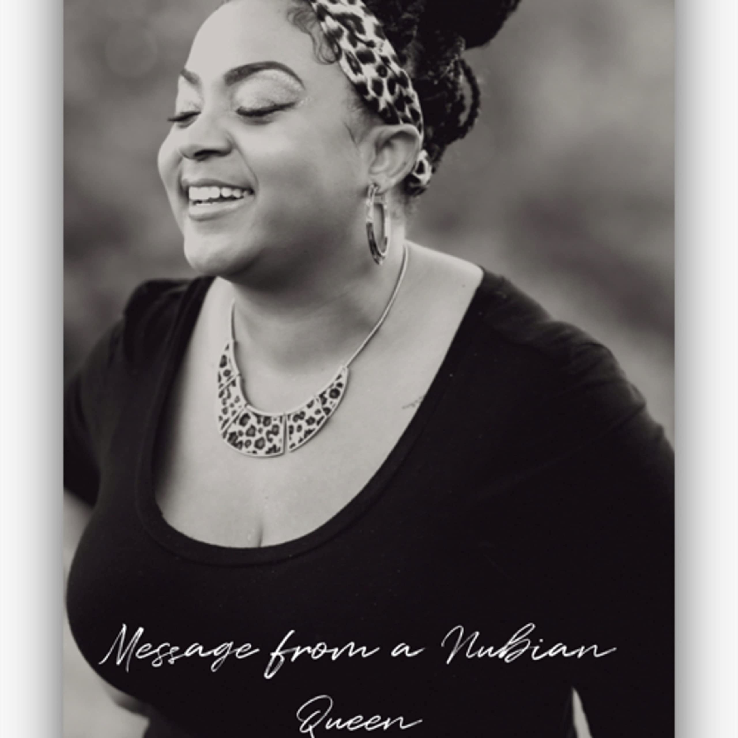 Message from a Nubian Queen