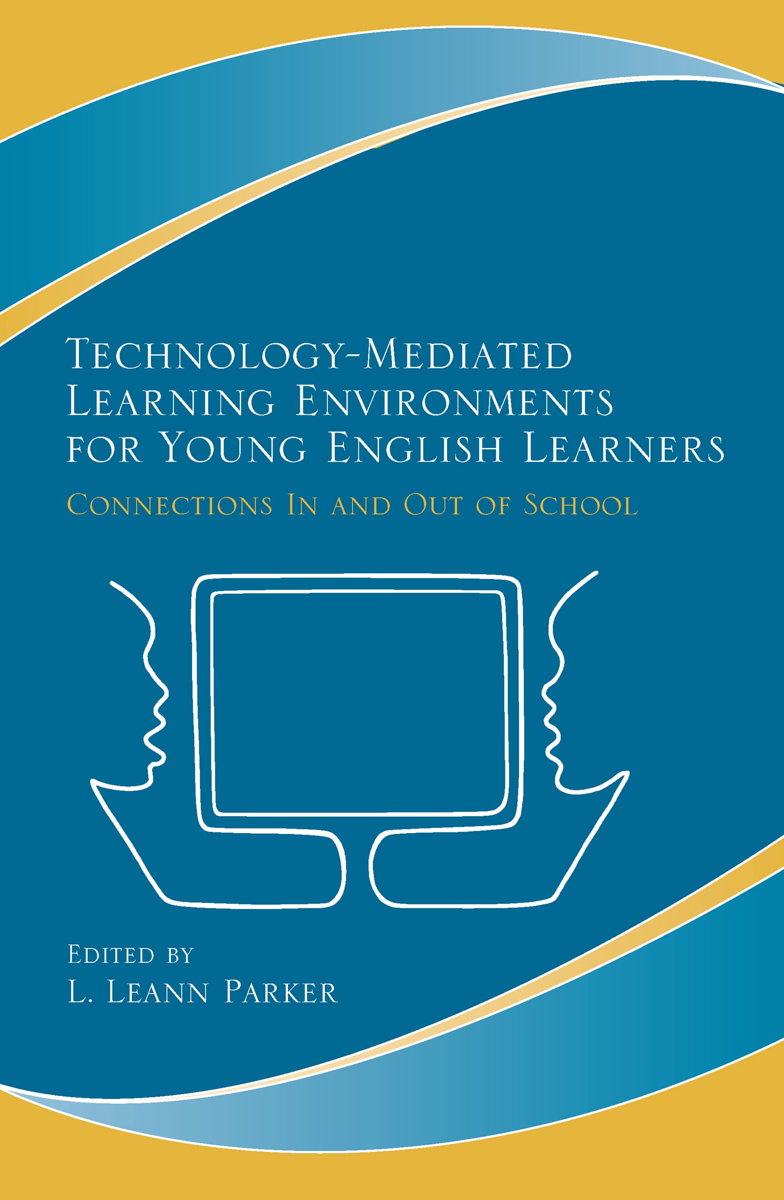 Buy Technology - Mediated Learning Environments for Young English Learners — BookShops.in
