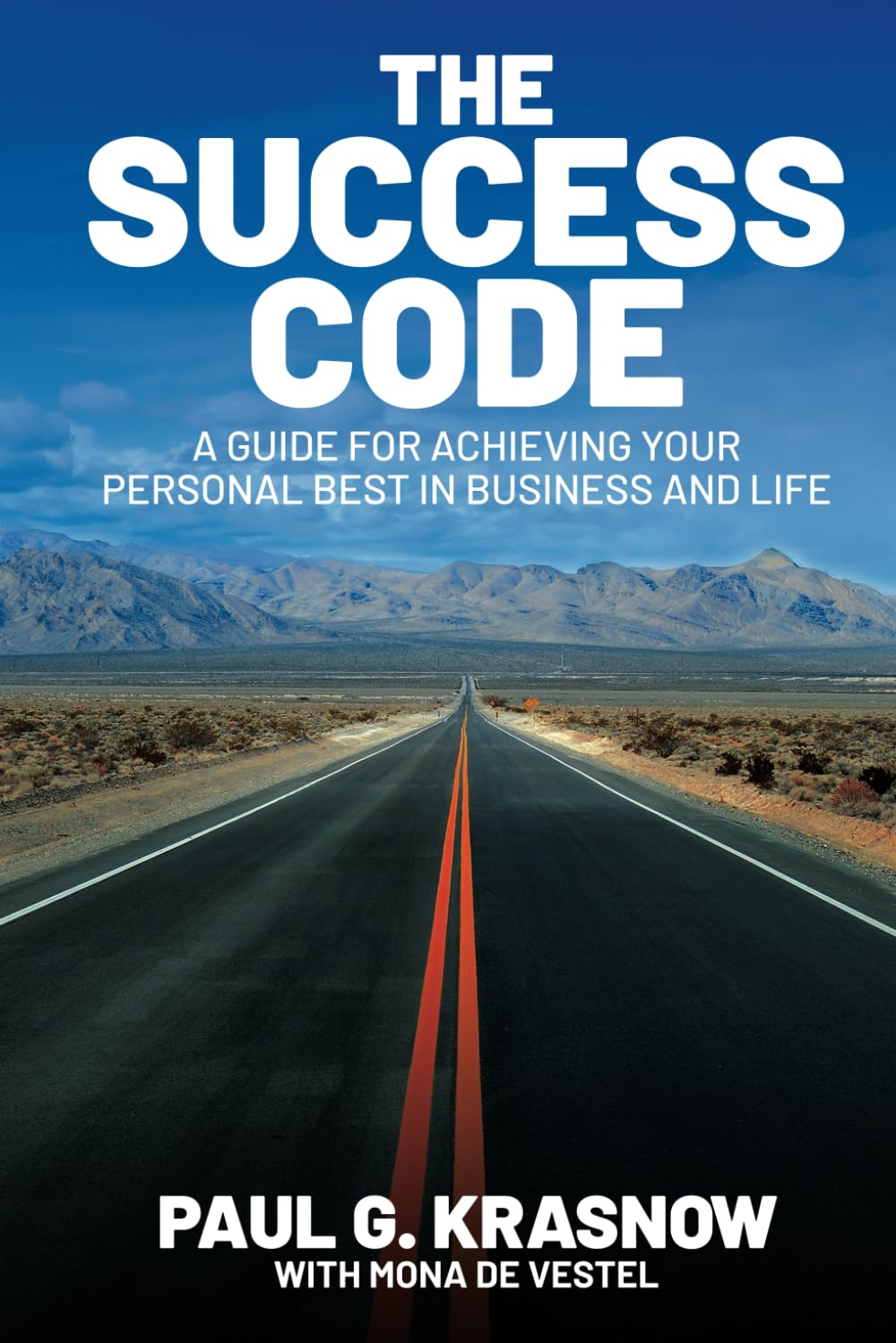 Amazon.com: The Success Code: A Guide for Achieving Your Personal Best ...