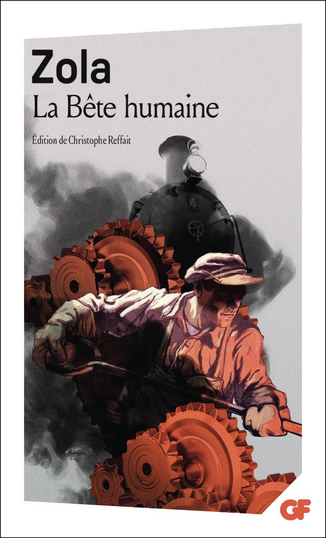 La Bête humaine: Roman