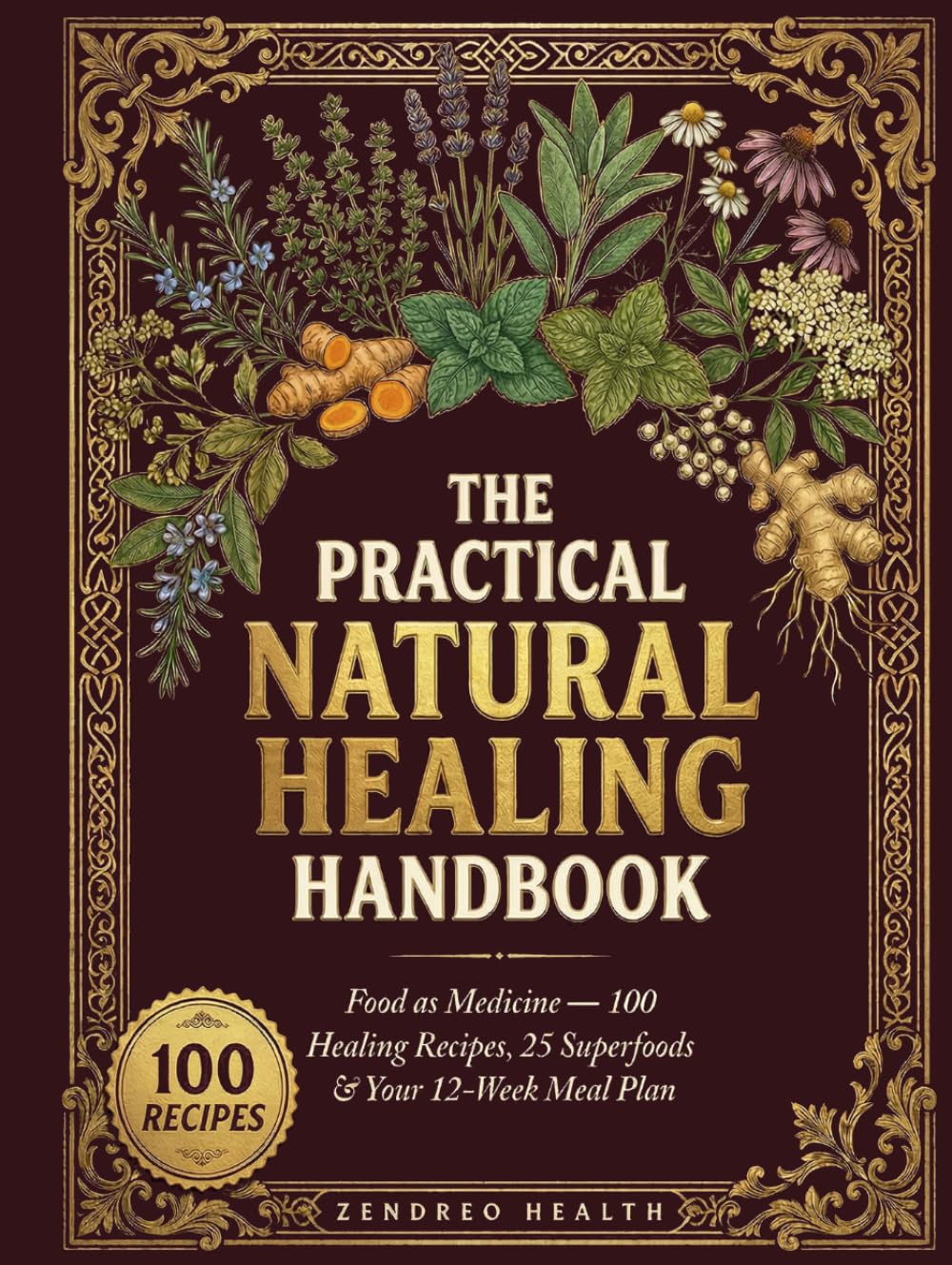 The Practical Natural Healing Handbook